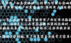 在区块链和加密货币的语境中，“Tokenim”可能指