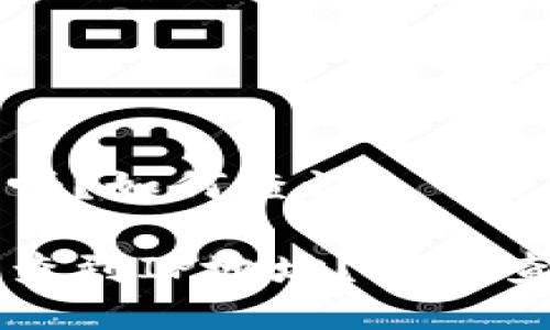 比特币钱包查到IP吗?如何查询?
比特币钱包是否能查到IP地址?详解查询方式与隐私保护