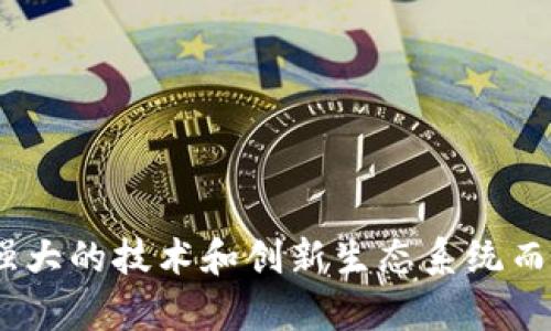Tokenim是以色列的一个区块链技术公司。它专注于提供基于区块链的解决方案和服务，旨在促进各行业的数字化转型和创新。以色列以其强大的技术和创新生态系统而闻名，Tokenim作为其中的一部分，致力于为企业和个人提供高效的区块链技术支持。如需了解更多有关Tokenim的信息或其服务，请告诉我。