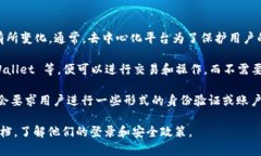 Tokenim 是一个去中心化的金融平台，具体的登录要